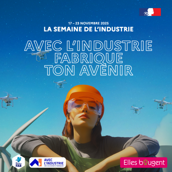 Semaine de l’Industrie : les RDV de la Tech et de l’Industrie au féminin